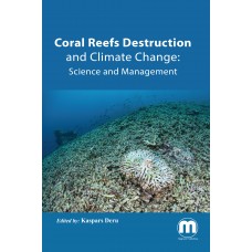 Coral Reefs Destruction and Climate Change: Science and Management